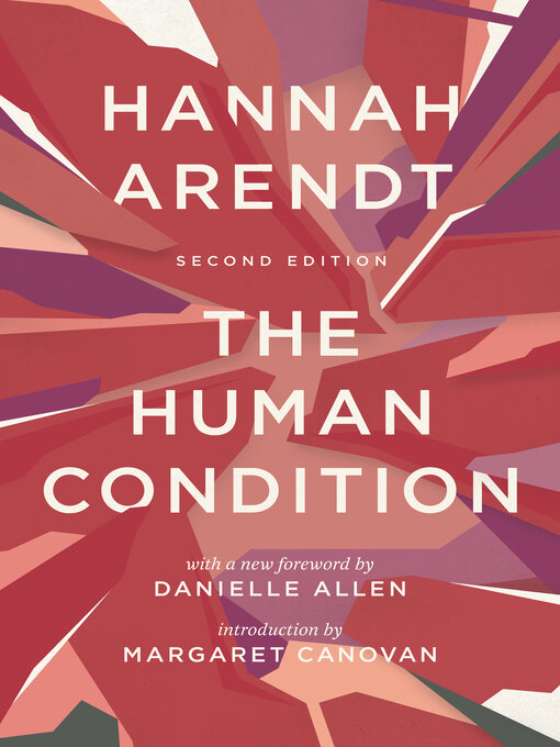 Title details for The Human Condition by Hannah Arendt - Available